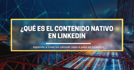 Contenido nativo en Linkedin