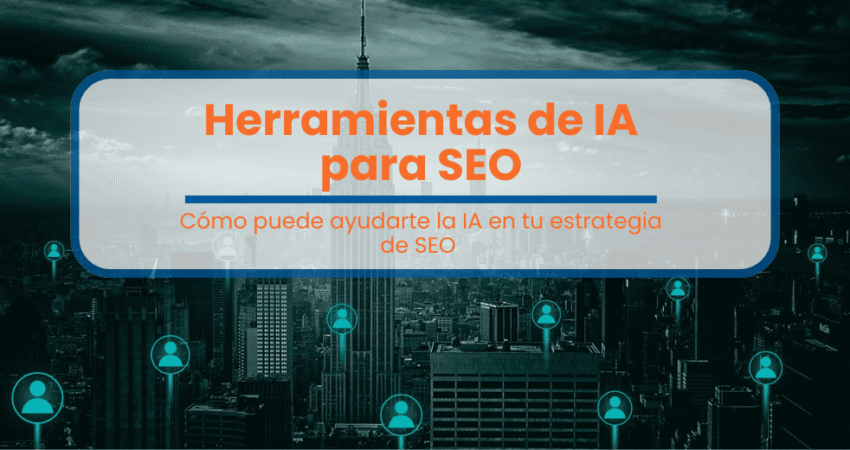 Herramientas de IA para SEO