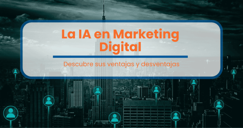 La IA en Marketing Digital